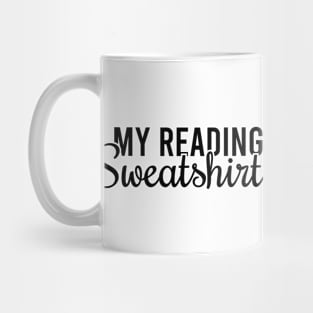 My Reading Sweatshirt Mug